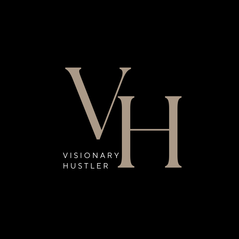 Visionary Hustler