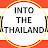 Into the Thailand