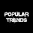 Popular Trends