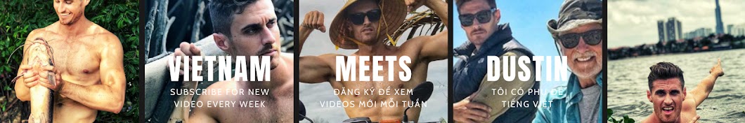 Vietnam Meets Dustin YouTube 频道头像