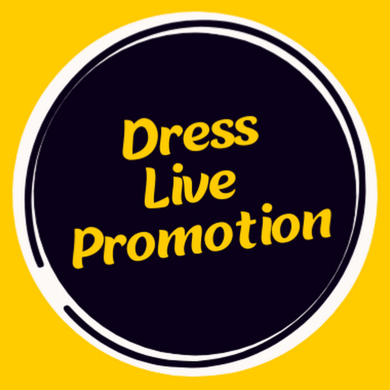 Dress Live Promotion