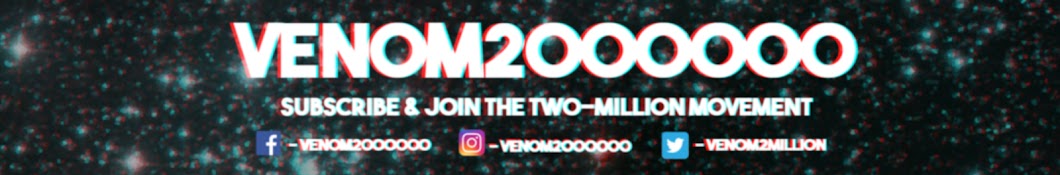 Venom2000000 رمز قناة اليوتيوب