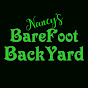 Nancy's BareFootBackYard