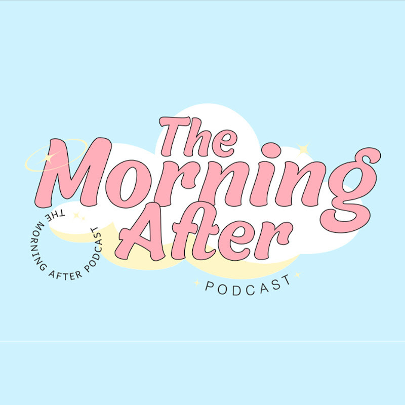 The Morning After Podcast