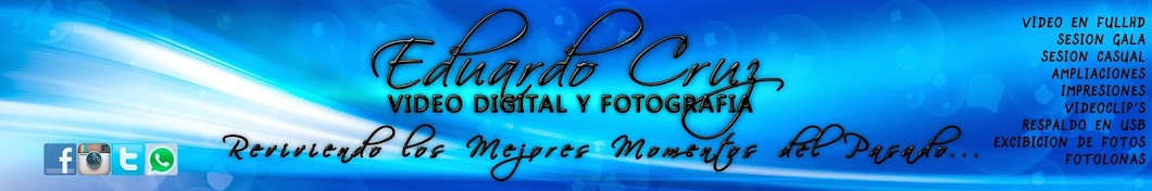 Eduardo Cruz Video Digital y Fotografia رمز قناة اليوتيوب