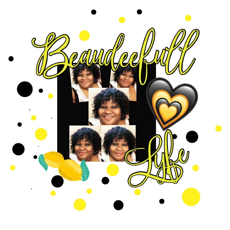 BEAUDEEfull Lyfe