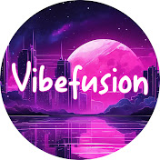 Vibefusion