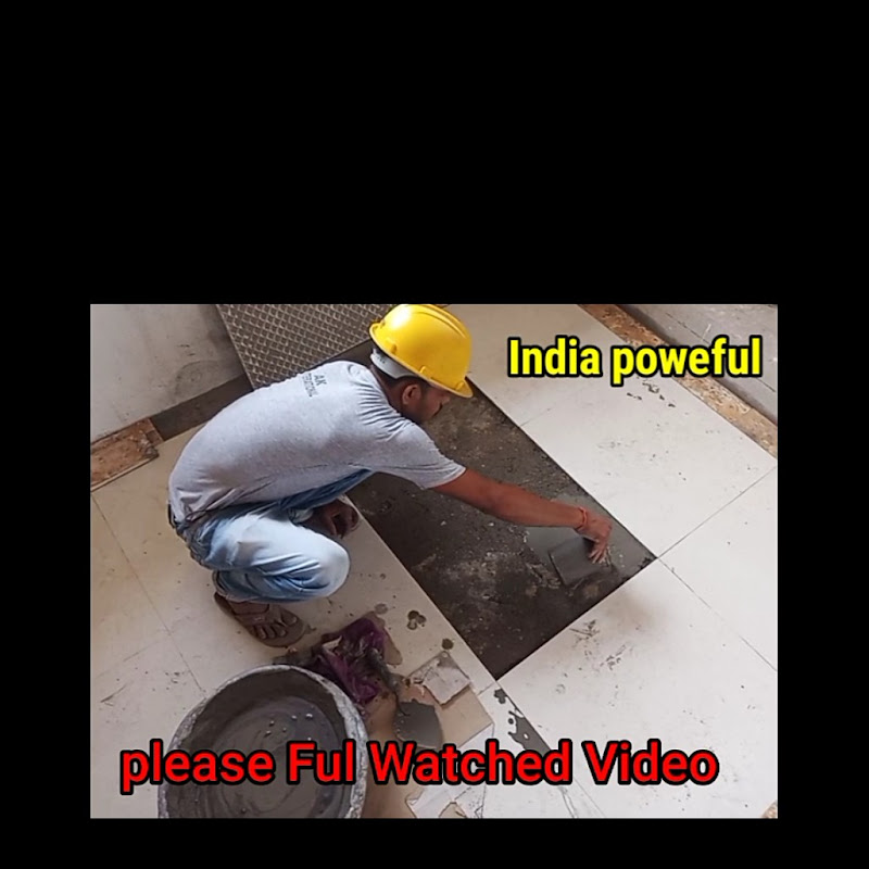 INDIA powerful tiles mistri