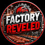 factory.reveled
