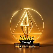 Shine Through Sensation