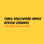 Tamil Hollywood movie review channel logo