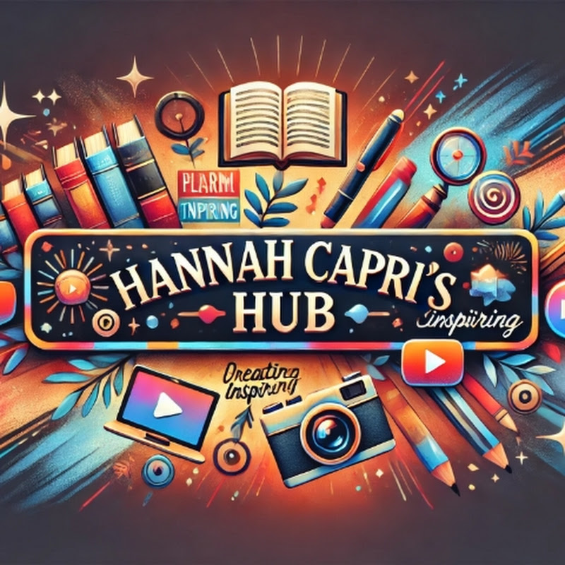  HANNAH CAPRI'S HUB