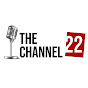 THE CHANNEL 22  logo