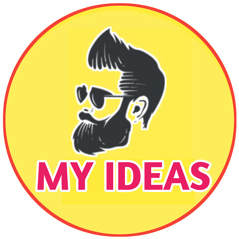 MY IDEAS
