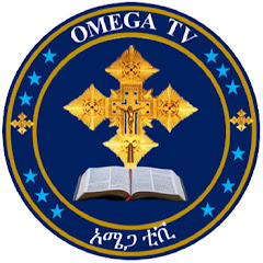 Omega TV  ኦሜጋ  ቲቪ net worth