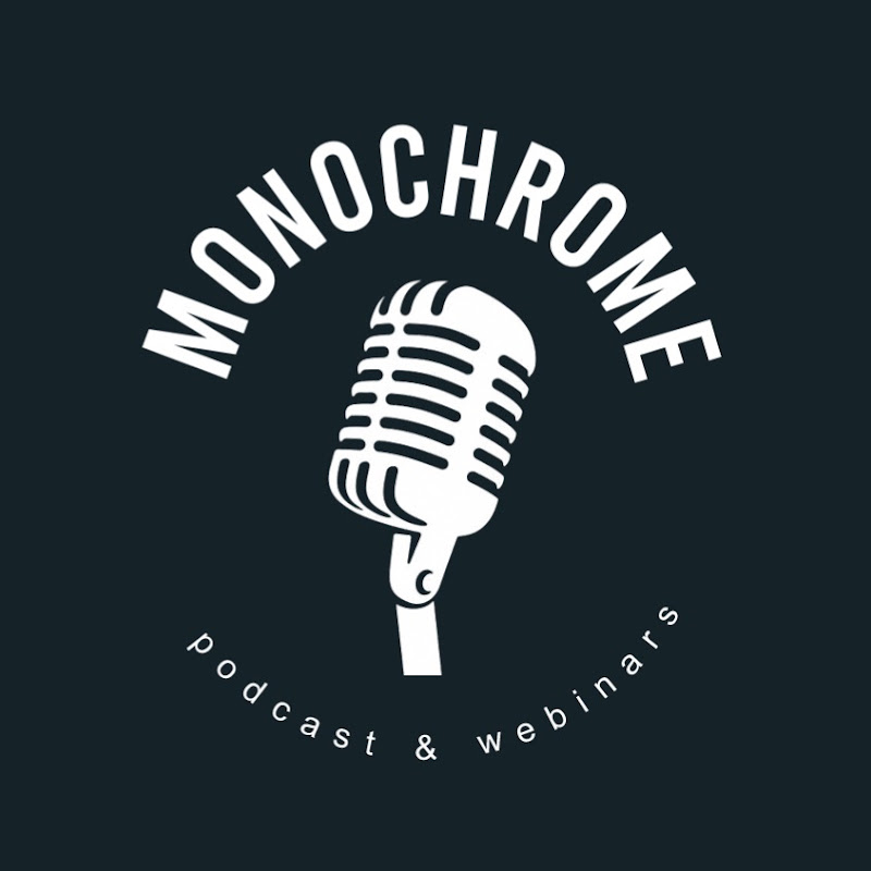 Monochrome Podcast Ph