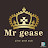 Mr gease