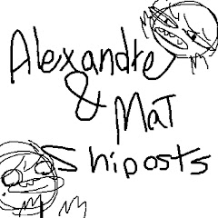 Alex&Mat Shipost Production