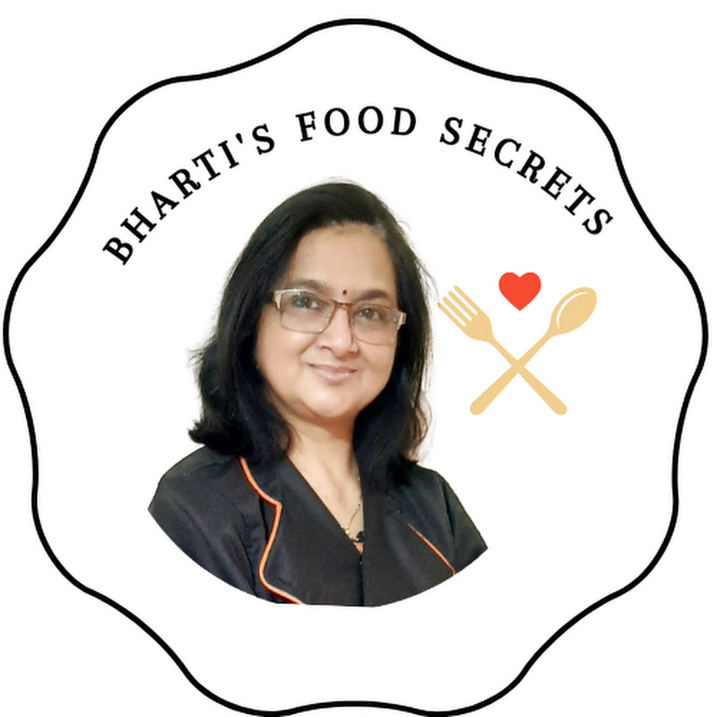 Bharti's Food Secrets