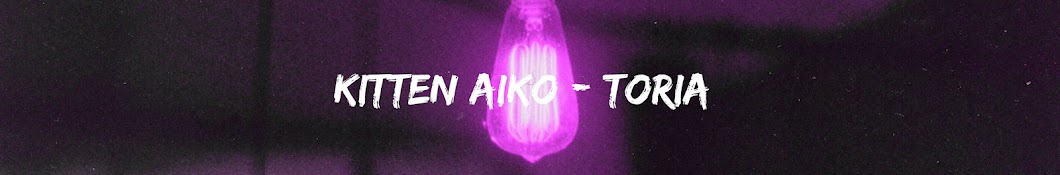 Kitten Aiko-Toria YouTube channel avatar