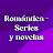 Romántica - Series y novelas