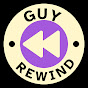 Guy Rewind