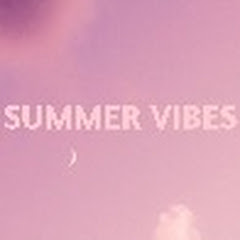 Summer Vibes