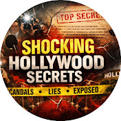 Shocking  Hollywood Secrets
