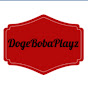 DogeBobaPlayz
