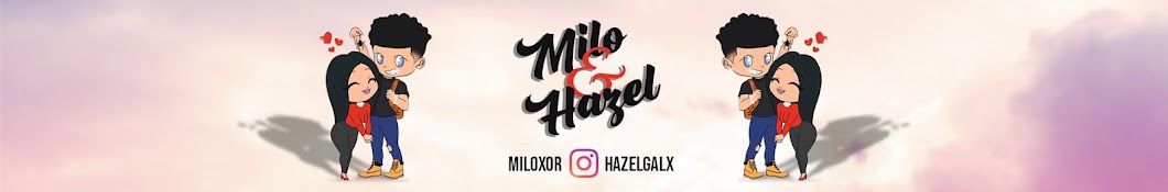Milo N Hazel Avatar canale YouTube 