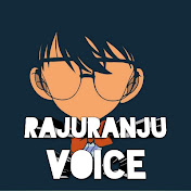 RajuRanju Voice
