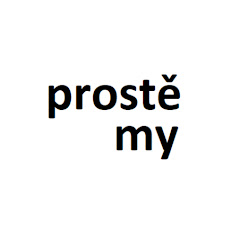 prostě my