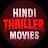 Hindi Thriller Movies