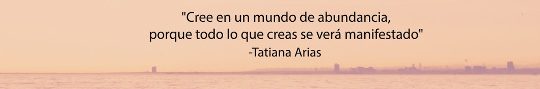 Tatiana Arias YouTube channel avatar