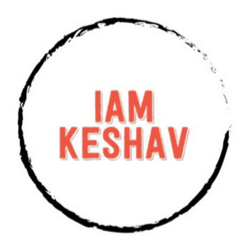 I am Keshav