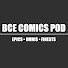 b9rgTxDTs_w-channel-avatar-BCE Comics Pod