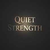 Quiet Strength