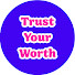 f6ibX0evnDs-channel-avatar-Trust Your Worth