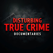 Disturbing True Crime Documentaries 