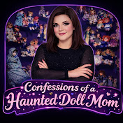 Confessions of a Haunted Doll Mom