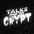 tyYbKS_3Q7Y-channel-avatar-Talks From The Crypt