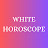 WHITE HOROSCOPE