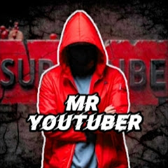 MR YOUTUBER 
