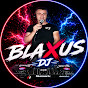 BLAXUS DJ