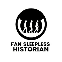 Fan Sleepless Historian