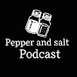 Pepper and Salt Podcast YouTube Profile Photo