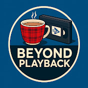 Beyond Playback