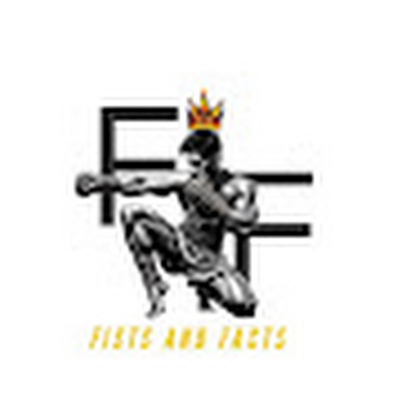 Fists & Facts 