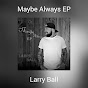 Larry Ball - Topic - Youtube