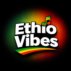 EthioVibes መዝናኛ